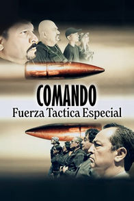 Comando: Fuerza táctica especial