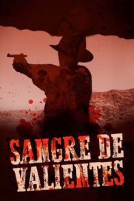 Sangre de valientes