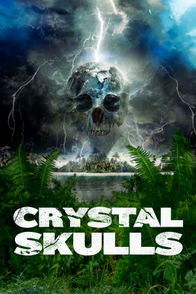 Crystal Skulls