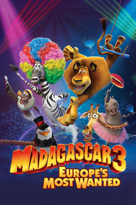 Madagascar 3: Europe's Most Wanted | ViX