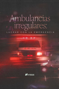 Ambulancias irregulares