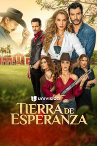 Tierra de esperanza | ViX