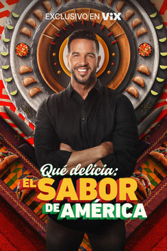 Tráiler: Qué delicia: El sabor de América
