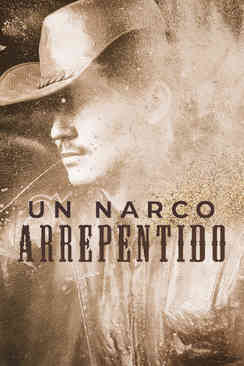 Un narco arrepentido