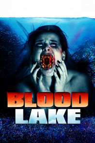 Blood Lake | ViX