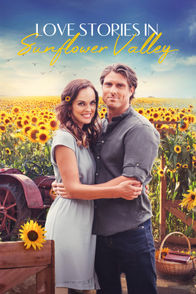 Love Stories in Sunflower Valley