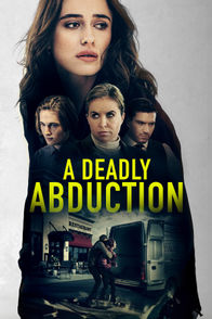 A Deadly Abduction | ViX