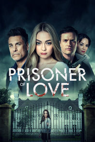 Prisoner of Love