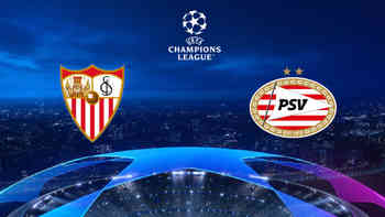 Sevilla vs PSV Eindhoven
