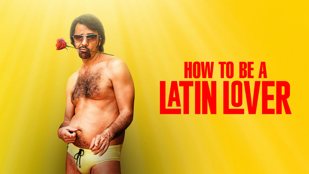 How to Be a Latin Lover | ViX