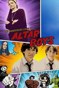 The Dangerous Lives of Altar Boys | ViX