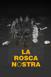 La Rosca Nostra