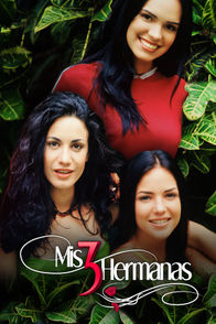 Mis 3 Hermanas