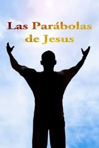 Las parábolas de Jesucristo