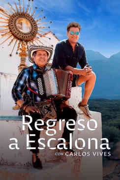 Tráiler: Carlos Vives: Regreso a Escalona