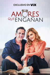 Amores que Engañan