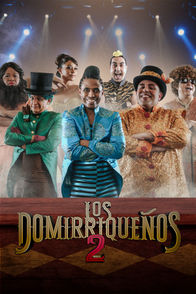 Los Domirriqueños 2