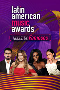 Noche de Famosos de Latin American Music Awards