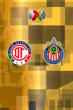 Toluca vs. Guadalajara