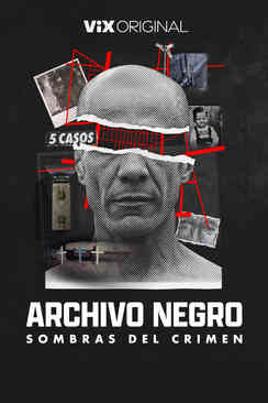 Archivo negro sombras del crimen