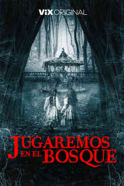 Jugaremos en el bosque