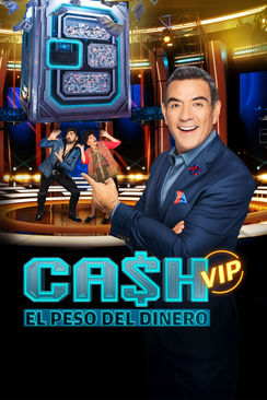 Cash: El Peso del Dinero VIP
