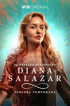 El extraño retorno de Diana Salazar