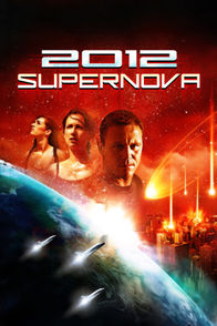 2012: Supernova