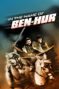 In the Name of Ben-Hur