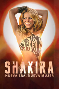 Shakira: Nueva era, nueva mujer | ViX