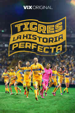 Tráiler: Tigres: La historia perfecta