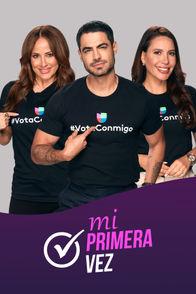 #VotaConmigo: Mi primera vez | ViX