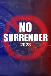 No Surrender 2023