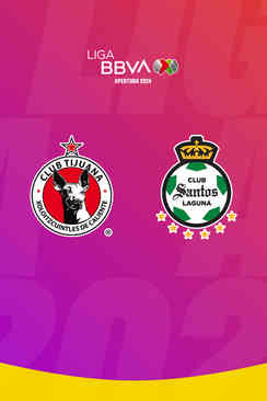 Tijuana vs Santos Laguna