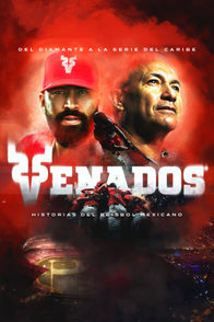 Del Diamante a la serie del Caribe. Historias del béisbol mexicano (Venados)