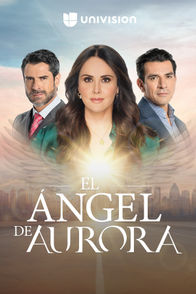 El Ángel de Aurora | ViX