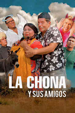 La chona y sus amigos
