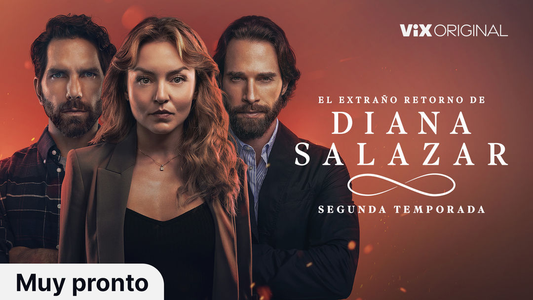 Tráiler: El extraño retorno de Diana Salazar (Temporada 2) | ViX