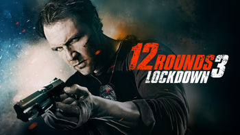 12 Rounds 3: Lockdown