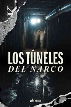 Los túneles del narco