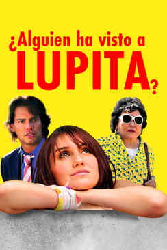 ¿Alguien ha visto a Lupita?