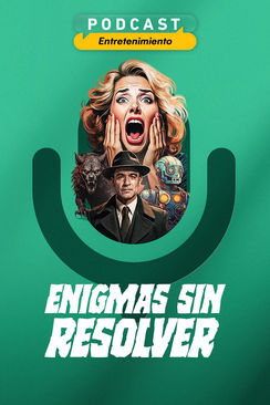 Enigmas sin resolver