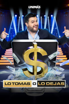 Lo Tomas o Lo Dejas