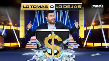 Lo Tomas o Lo Dejas