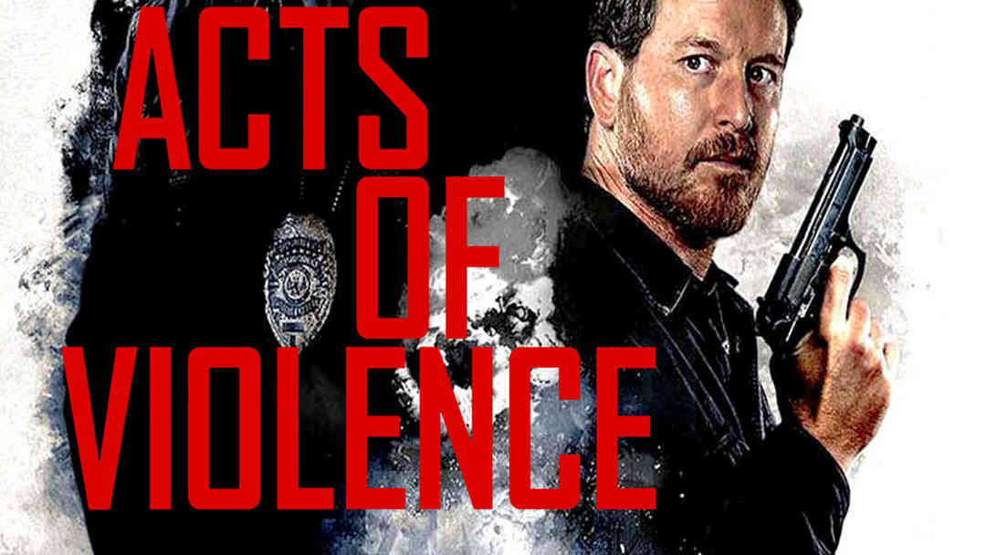 Acts of Violence | ViX
