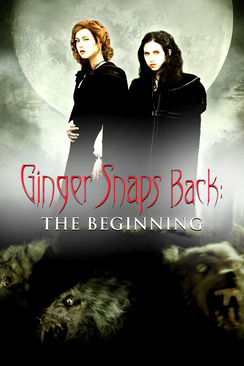 Ginger Snaps Back: The Beginning