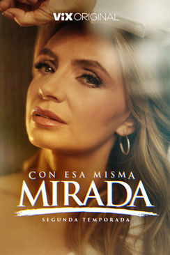 Con esa misma mirada