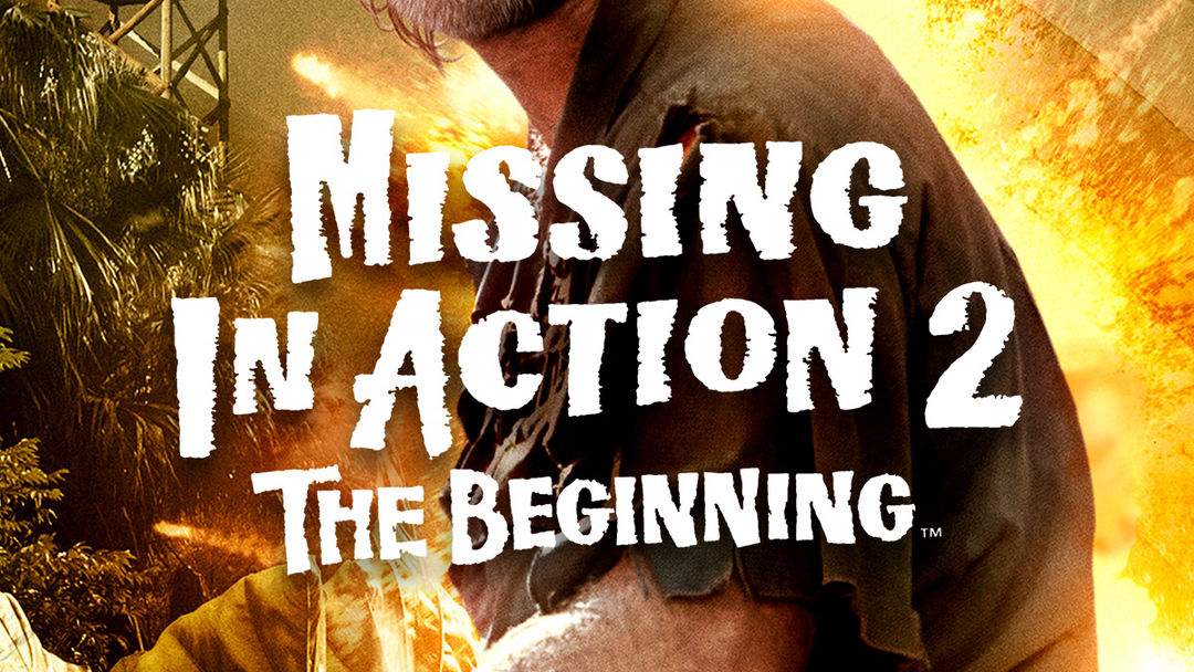 Missing in Action 2: The Beginning | ViX