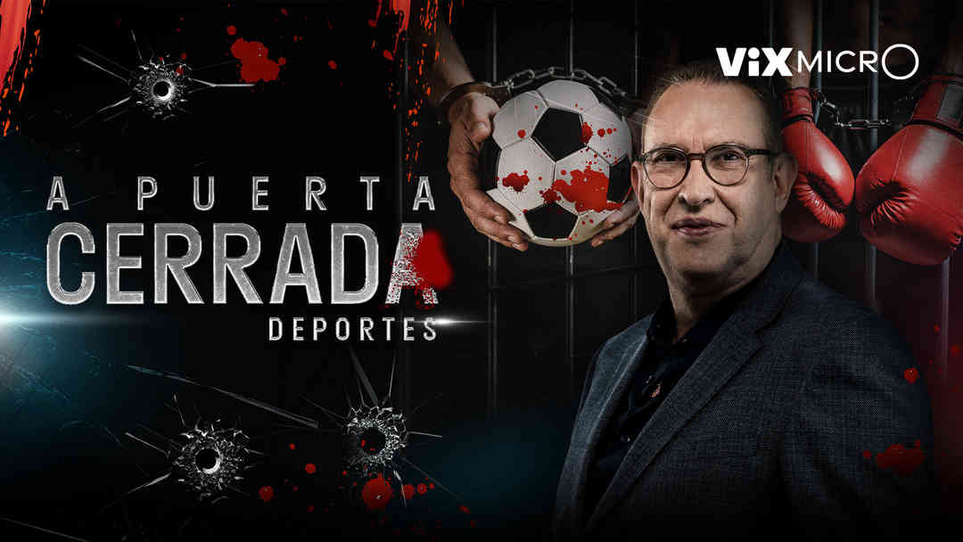 A puerta cerrada deportes | ViX