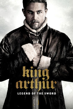 King Arthur: Legend of the Sword